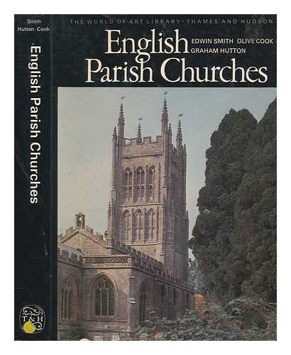 HUTTON, GRAHAM - English parish churches / Graham Hutton and Olive Cook