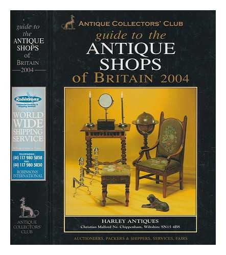 ADAMS, CAROL - Guide to the antique shops of Britain 2004