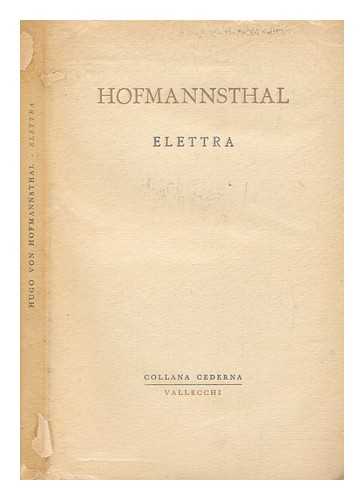 HOFMANNSTHAL, HUGO VON - Elettra