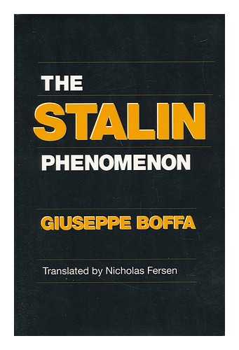 BOFFA, GIUSEPPE - The Stalin Phenomenon