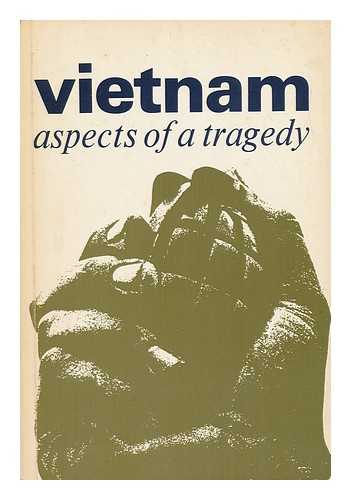 SANSOM, N. - Vietnam: Aspects of a Tragedy