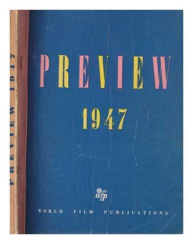 WORLD FILM PUBLICATIONS - Preview, 1947