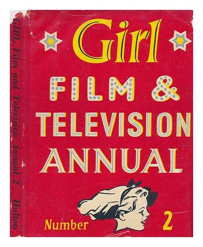 MILLER, MAUD - Girl Film & Television Annual No. 2