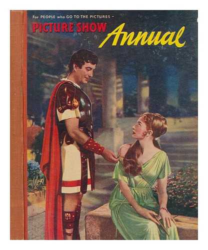 THE AMALGAMATED PRESS, LTD - Picture Show Annual 1952