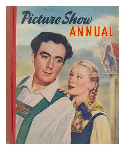The Amalgamated Press, Ltd - Picture Show Annual 1951