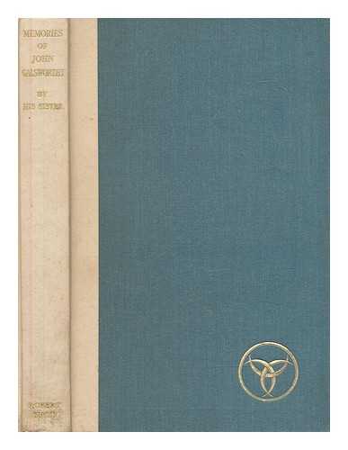Reynolds, M. E. (Mabel Edith) - Memories of John Galsworthy : By his sister M.E. Reynolds