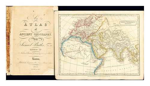 BUTLER, SAMUEL - The Atlas of Ancient Geography