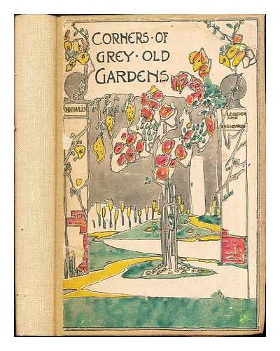 WATERFIELD, MARGARET H - Corners of grey old gardens / with illustrations in colour by Margaret Waterfield