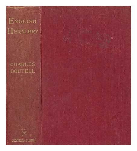 BOUTELL, CHARLES - English heraldry