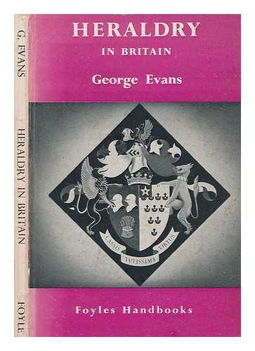 EVANS, GEORGE HENRY (1908-1952) - Heraldry in Britain