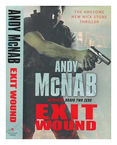 MCNAB, ANDY - Exit wound / Andy McNab