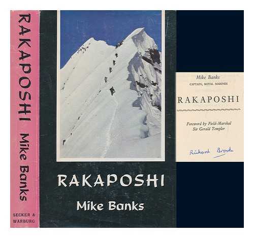 BANKS, MIKE - Rakaposhi / Foreword by Gerald Templer