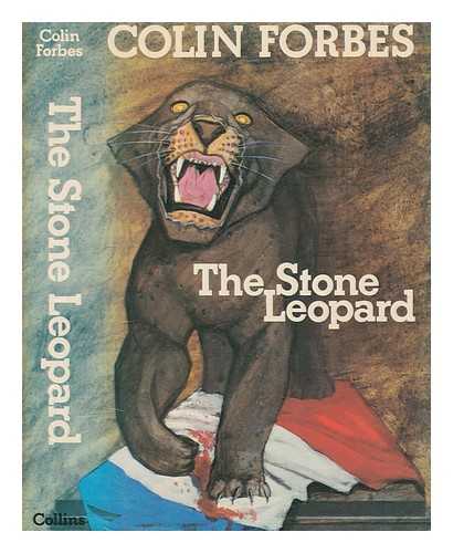 FORBES, COLIN (1923-2006) - The stone leopard / Colin Forbes [i.e. R. H. Sawkins]