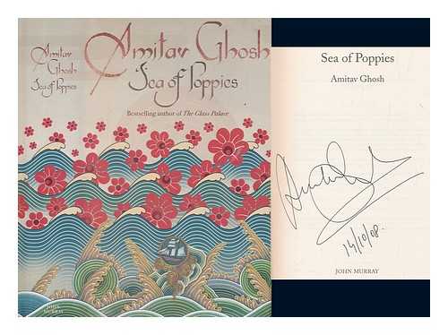 GHOSH, AMITAV - Sea of poppies / Amitav Ghosh