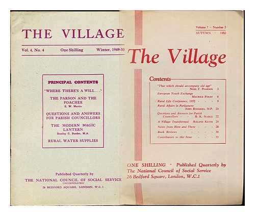 THE NATIONAL COUNCIL OF SOCIAL SERVICE - The Village: two issues: Vol. 4, No. 4 & Vol. 7, No. 3