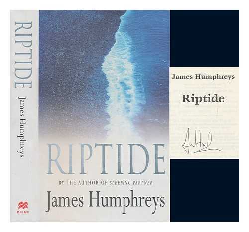 HUMPHREYS, JAMES - Riptide / James Humphreys