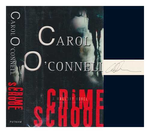 O'CONNELL, CAROL - Crime school