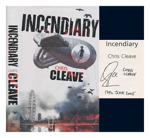 CLEAVE, CHRIS - Incendiary