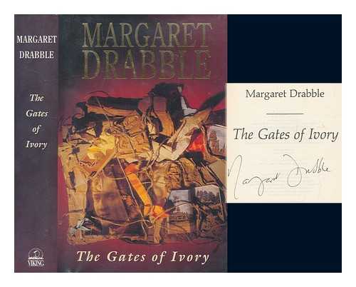 DRABBLE, MARGARET - The gates of ivory / Margaret Drabble