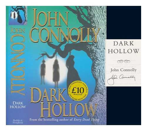 CONNOLLY, JOHN - Dark hollow / John Connolly