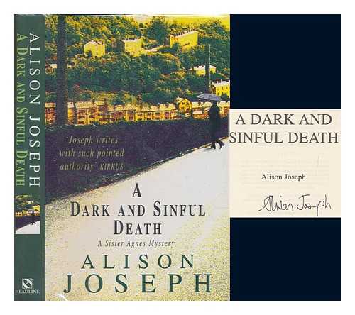 JOSEPH, ALISON - A dark and sinful death / Alison Joseph