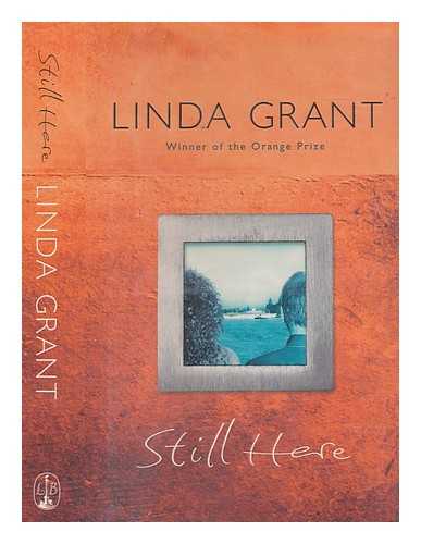 GRANT, LINDA - Still here / Linda Grant