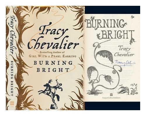 CHEVALIER, TRACY - Burning bright / Tracy Chevalier