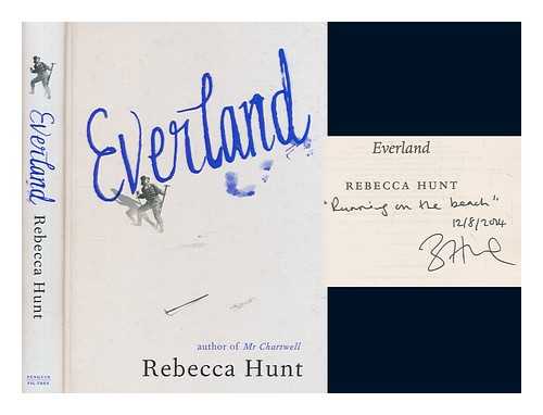 HUNT, REBECCA - Everland / Revecca Hunt