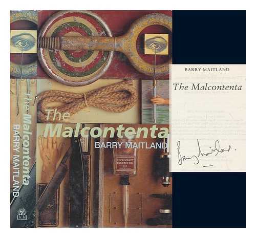 MAITLAND, BARRY - The malcontenta / Barry Maitland