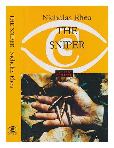Rhea, Nicholas - The sniper / Nicholas Rhea