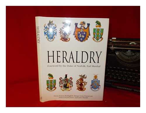 PASTON-BEDINGFELD, HENRY - Heraldry by Henry Bedingfeld, Peter Gwynn-Jones ; foreword by the Duke of Norfolk, Earl Marshal