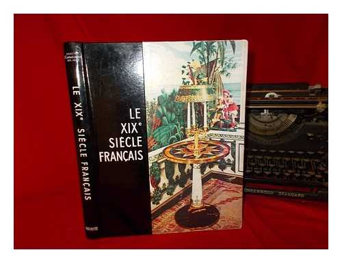 FANIEL, M STPHANE - Le XIXe sicle franais