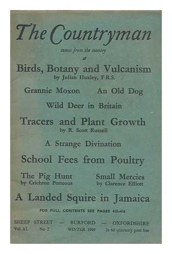 SCOTT, J. W. ROBINSON - The countryman : a quarterly review and miscellany of rural life and progress - vol. XL no. 2 winter 1949