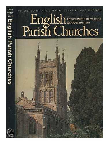 SMITH, EDWIN (1912-1971) - English parish churches / Graham Hutton and Olive Cook