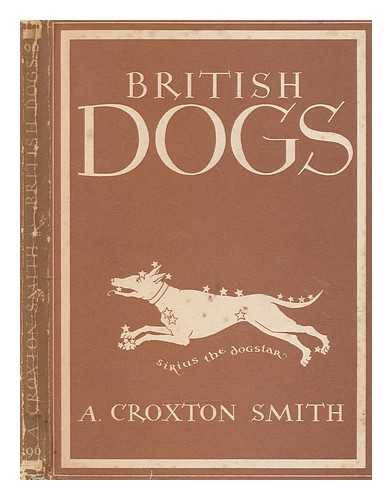 SMITH, ARTHUR CROXTON (1865-1952) - British dogs / A. Croxton Smith