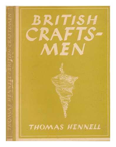 HENNELL, THOMAS BARCLAY - British craftsmen / Thomas Barclay Hennell