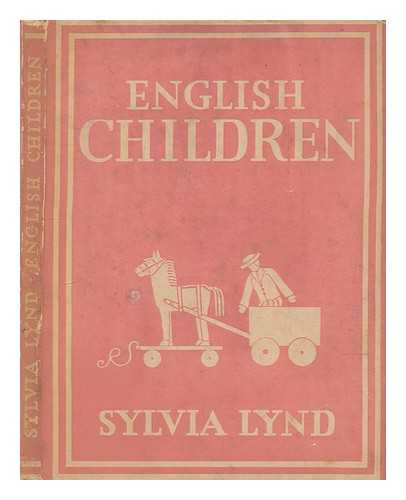 LYND, SYLVIA (1888-1952) - English children / Sylvia Lynd