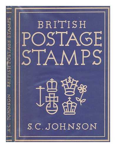 JOHNSON, S.C. (STANLEY CURRIE) - British postage stamps / S.C. Johnson