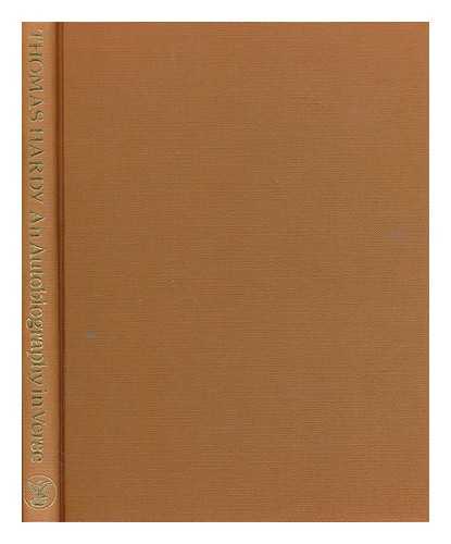 HARDY, THOMAS (1840-1928) - Thomas Hardy : an autobiography in verse / Eliane Wilson, Howard Shaw ; calligraphy & illustrations Frederick Marns