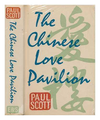 SCOTT, PAUL (1920-1978) - The Chinese love pavilion