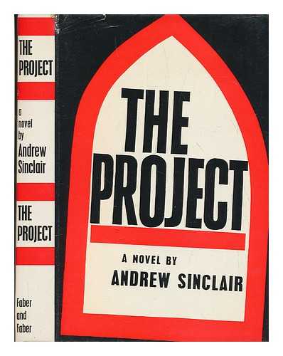 SINCLAIR, ANDREW - The project