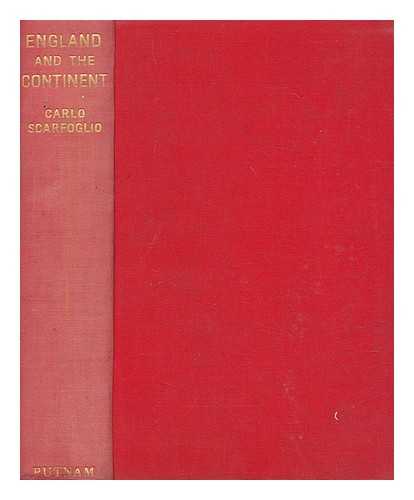 SCARFOGLIO, CARLO - England and the continent