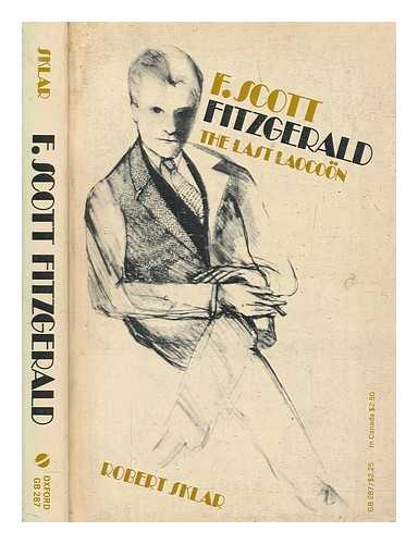 Sklar, Robert - F. Scott Fitzgerald, the last Laocon / Robert Sklar