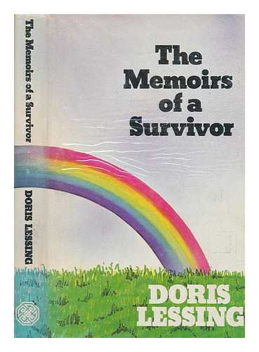 LESSING, DORIS (1919-2013) - The memoirs of a survivor / Doris Lessing