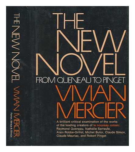 MERCIER, VIVIAN - The new novel from Queneau to Pinget