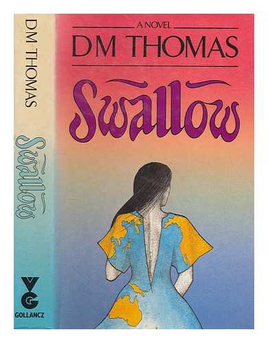 THOMAS, D. M - Swallow / D.M. Thomas