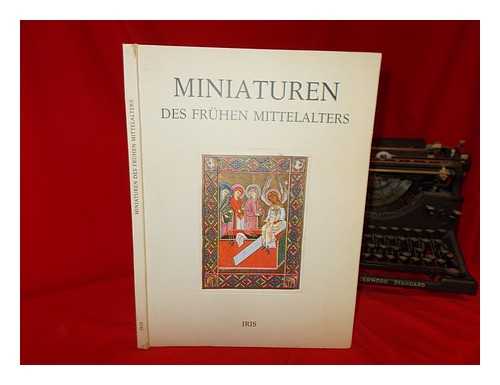 SWARZENSKI, HANNS - Miniaturen des frhen Mittelalters