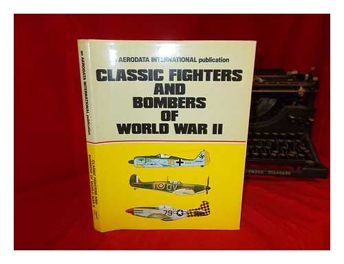 COOKSLEY, P. G - Classic fighters and bombers of World War II