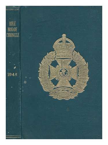 PARKYN, MAJOR H.G - The Rifle Brigade chronicle for 1949 compiled and edited by Major H.G. Parkyn