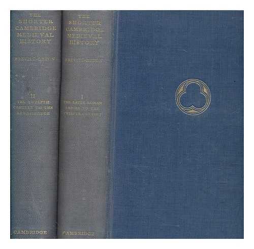 PREVIT-ORTON, C. W. (CHARLES WILLIAM) (1877-1947) - The shorter Cambridge medieval history